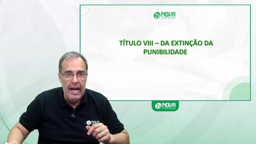 Da Extinção da Punibilidade: Conceitos Gerais